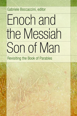 Imagen del vendedor de Enoch and the Messiah Son of Man: Revisiting the Book of Parables (Paperback or Softback) a la venta por BargainBookStores