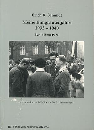 Bild des Verkufers fr Meine Emigrantenjahre 1933-1940: Berlin - Bern - Paris, zum Verkauf von Antiquariat Kastanienhof