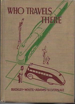 Seller image for Who Travels There (The Road to Safety Series) for sale by Bookfeathers, LLC