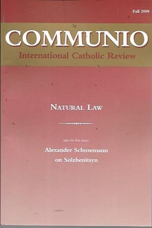 Seller image for Communio: International Catholic Review Volume XXXV, Number 3 (Fall 2008): Natural Law for sale by Bookfeathers, LLC