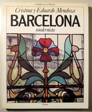 Image du vendeur pour BARCELONA MODERNISTA - Barcelona 1989 - Ilustrado - 1 edicin mis en vente par Llibres del Mirall