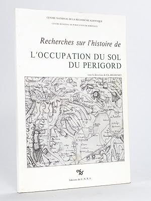 Image du vendeur pour Recherches sur l'Histoire de l'Occupation du Sol du Prigord. mis en vente par Librairie du Cardinal