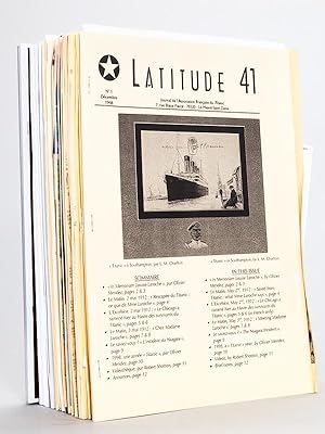 Latitude 41. Journal de l'Association Française du Titanic. (Du n° 1 de décembre 1998 au n° 30 d'...