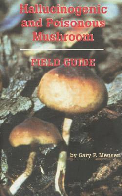 Image du vendeur pour Hallucinogenic and Poisonous Mushroom Field Guide: Bulimia: A Guide to Recovery (Paperback or Softback) mis en vente par BargainBookStores