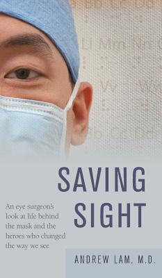 Imagen del vendedor de Saving Sight (Hardback or Cased Book) a la venta por BargainBookStores