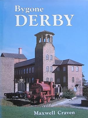 Imagen del vendedor de Bygone Derby a la venta por Brian P. Martin Antiquarian and Collectors' Books