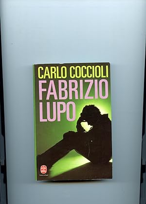 Seller image for FABRIZIO LUPO . Roman . Traduit de l'italien par Louis Bonalumi for sale by Librairie CLERC