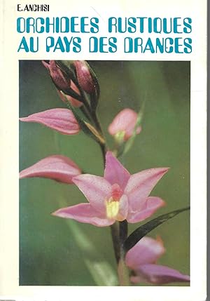 Orchidees rustiques au pays des drances