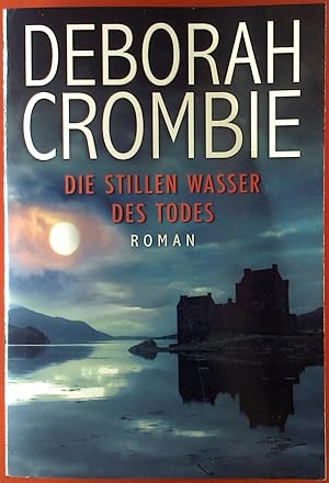 Seller image for Die stillen Wasser des Todes. Roman. for sale by biblion2