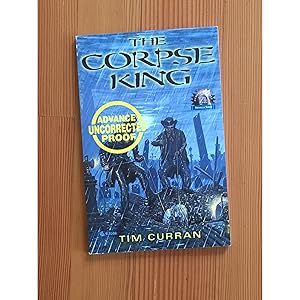 Image du vendeur pour The Corpse King [Uncorrected proof] mis en vente par Downtown Brown Books