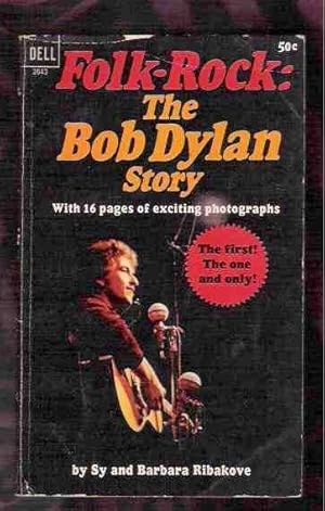 Folk Rock The Bob Dylan Story