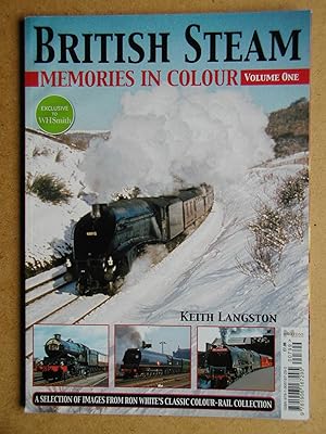 Imagen del vendedor de British Steam: Memories in Colour Volume One. a la venta por N. G. Lawrie Books