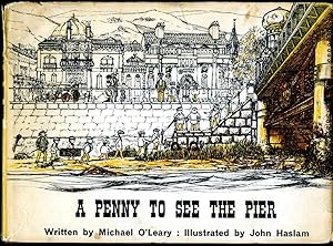 Image du vendeur pour A Penny To See The Pier mis en vente par Little Stour Books PBFA Member