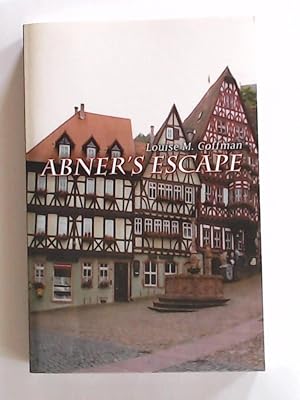 Bild des Verkufers fr Abner's Escape zum Verkauf von Leserstrahl  (Preise inkl. MwSt.)
