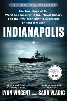 Seller image for Indianapolis: The True Story of the Worst Sea Disaster in U.S. Naval History and the Fifty-Year Fight to Exonerate an Innocent Man (Paperback or Softback) for sale by BargainBookStores