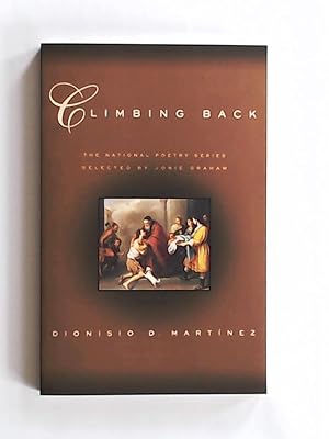 Seller image for Climbing Back (National Poetry Series Books (Paperback)) for sale by Leserstrahl  (Preise inkl. MwSt.)