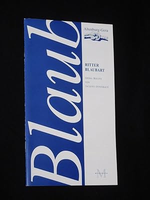 Bild des Verkufers fr Programmheft 9 Theater Altenburg-Gera 2001/02. RITTER BLAUBART von Meilhac/ Halevy, Offenbach (Musik). Musikal. Ltg.: Thomas Wicklein, Insz.: Winfried Bauernfeind, Ausstattung: Martin Rupprecht. Mit Michael Rabsilber (Ritter Blaubart), Gnter Markwarth, Rosemarie Dittmann-Bennert, Bernhard Hnsch, Andreas Veit, Katrin Strocka, Werner Schwarz zum Verkauf von Fast alles Theater! Antiquariat fr die darstellenden Knste