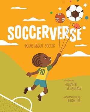 Image du vendeur pour Soccerverse : Poems about Soccer mis en vente par GreatBookPrices