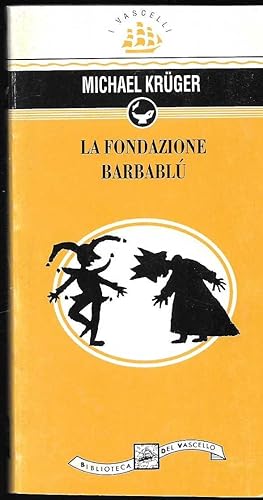 Seller image for La fondazione Barbabl for sale by Libreria Tara