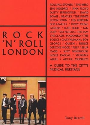 Seller image for Rock 'n' Roll London : A Guide to the City's Musical Heritage for sale by GreatBookPrices