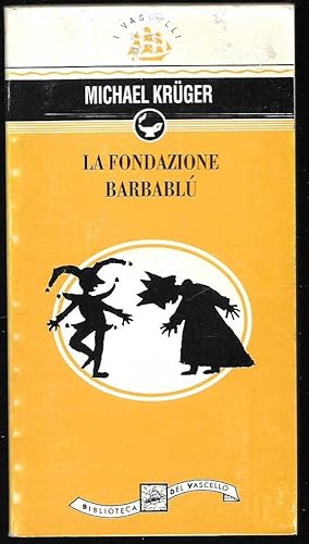 Seller image for La fondazione Barbabl for sale by Libreria Tara