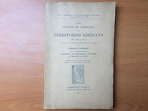 LES SOURCES DE L'HISTOIRE DES TERRITOIRES RHÉNANS DE 1792 À 1814 dans les Archives Rhénanes & à P...