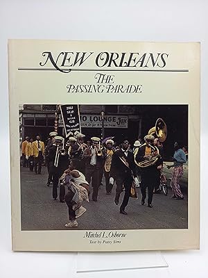 Immagine del venditore per New Orleans The Passing Parade venduto da Antiquariat Smock