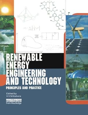 Seller image for Renewable Energy Engineering and Technology : Principles and Practice for sale by GreatBookPrices