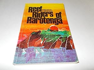 Seller image for Reef Riders of Rarotonga and Other Stories for sale by Paradise Found Books