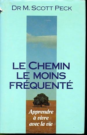 Seller image for Le Chemin le moins frquent for sale by Librairie Le Nord