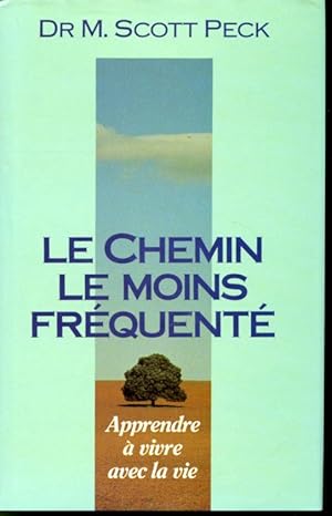 Seller image for Le Chemin le moins frquent for sale by Librairie Le Nord