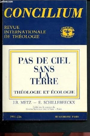 Bild des Verkufers fr Concilium - revue internationale de thologie n 236 - 1991 : Dieu opre le Salut par des mdiations cosmiques et historiques - II : Justice, paix et sauvegarde de la cration : Perspectives cologiques dans la doctrine chrtiene de la cration zum Verkauf von Le-Livre