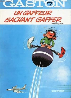 Image du vendeur pour Gaston - 7 - Un gaffeur sachant gaffer mis en vente par Le-Livre