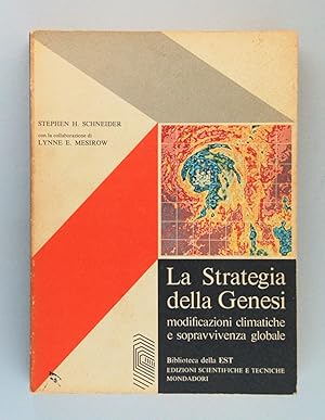 La Strategia della Genesi. Modificazioni climatiche e sopravvivenza globale