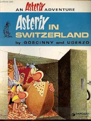 Imagen del vendedor de Asterix in Switzerland a la venta por Le-Livre