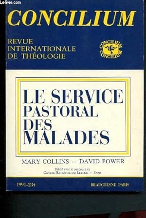 Imagen del vendedor de Concilium - revue internationale de thologie n234 - 1991 : Le service pastoral des malades : a la venta por Le-Livre