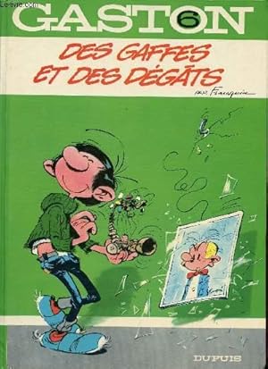 Seller image for Gaston - 6 - Des gaffes et des dgts for sale by Le-Livre