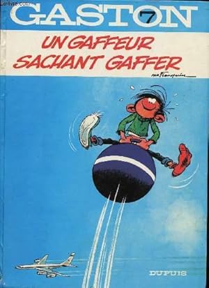 Image du vendeur pour Gaston - 7 - Un gaffeur sachant gaffer mis en vente par Le-Livre