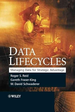 Seller image for Data Lifecycles : Managing Data for Strategic Advantage for sale by GreatBookPrices
