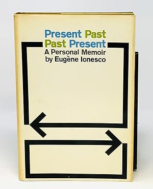 Imagen del vendedor de Present Past Past Present a Personal Memoir a la venta por Catron Grant Books