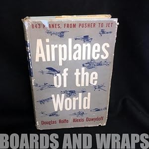 Airplanes of the World From Pusher to Jet, 1490 to 1954