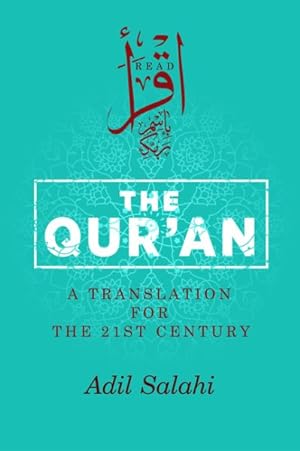 Bild des Verkufers fr Qur'an : A Translation for the 21st Century zum Verkauf von GreatBookPrices