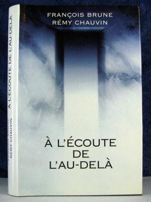 Image du vendeur pour A l'ecoute de l'au dela French Edition mis en vente par Livres Norrois