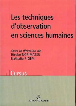 Seller image for Les techniques d'observation en sciences humaines for sale by Livres Norrois