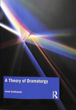 Image du vendeur pour Theory of Dramaturgy mis en vente par GreatBookPrices