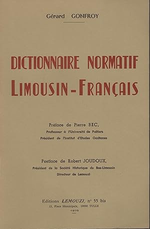 Image du vendeur pour Dictionnaire Normatif Limousin-Franais mis en vente par PRISCA