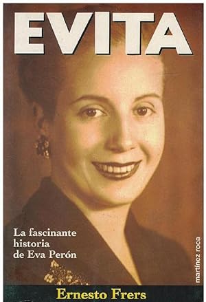 Seller image for Evita. La Fascinante Historia De Eva Perón (Spanish Edition) for sale by Von Kickblanc