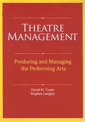 Immagine del venditore per Theatre Management and Production in America : Producing and Managing the Performing Arts venduto da GreatBookPrices