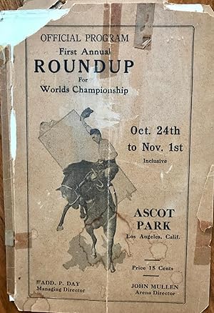 Immagine del venditore per [Vintage Rodeo Programs 1930's] Official Program First Annual Roundup for Worlds Championship and World's Congress of Rough Riders and Rodeo venduto da Epilonian Books