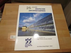 Bild des Verkufers fr 25 Jahre deutscher Architekturpreis. hrsg. von Jrgen Joedicke und Heinz Windfeder zum Verkauf von Antiquariat im Kaiserviertel | Wimbauer Buchversand